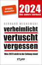 Verheimlicht – Vertuscht – Vergessen 2024: Was 2023 Nicht in Der Zeitung Stand