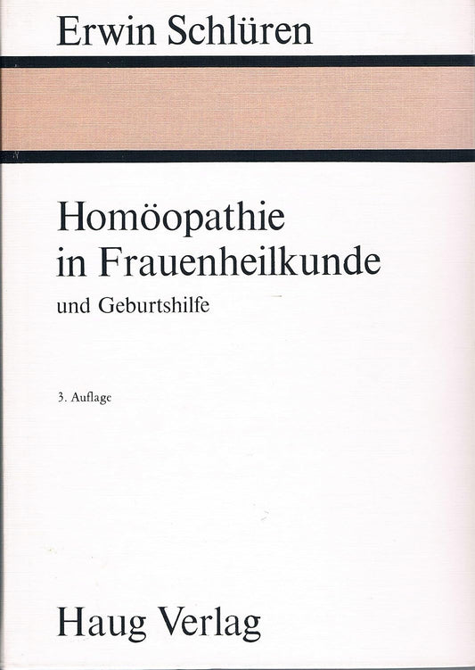 Homöopathie in Der Frauenheilkunde