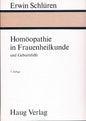 Homöopathie in Der Frauenheilkunde